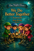 We Do Better Together: Teamwork